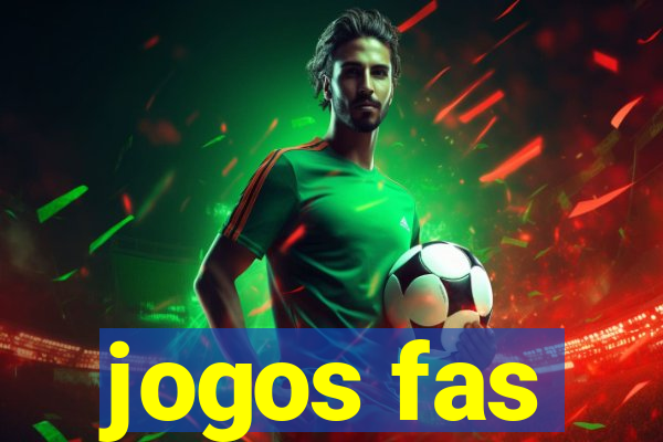 jogos fas